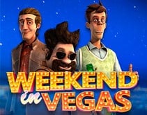 Weekend in Vegas Weekend in Vegas